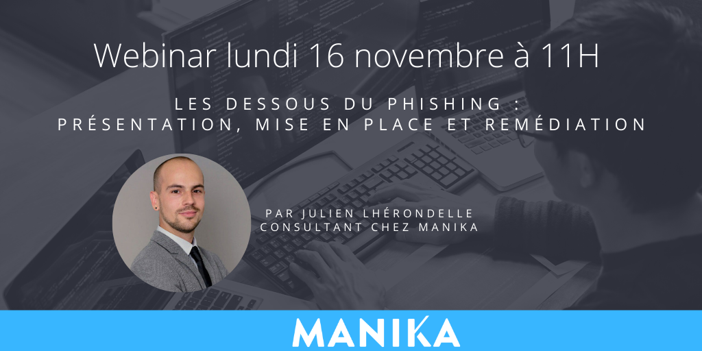 [Webinar] Les dessous du Phishing : présentation, mise en place et remédiation