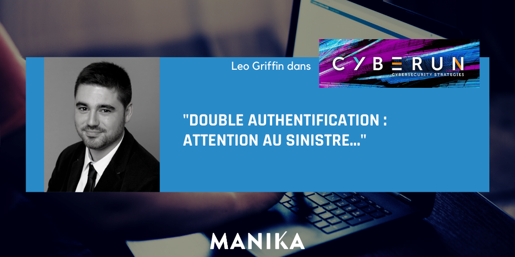 [Article] Léo Griffin dans Cyberun : « Double authentification : attention au sinistre… »